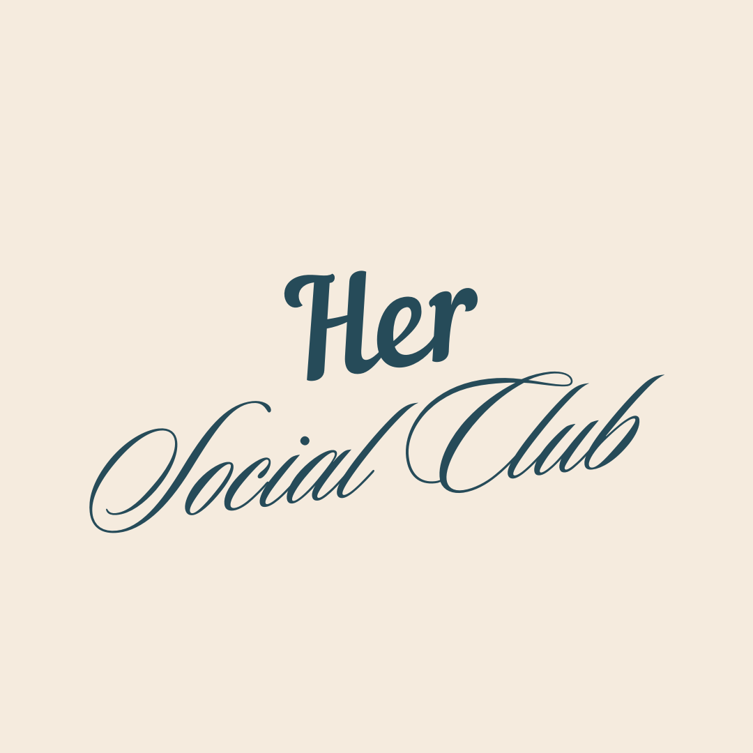 Her Social Club Monthly Membership